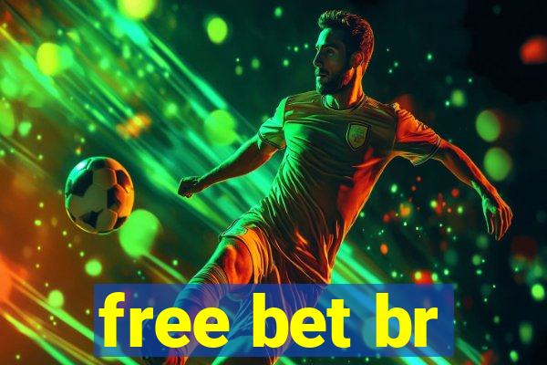 free bet br